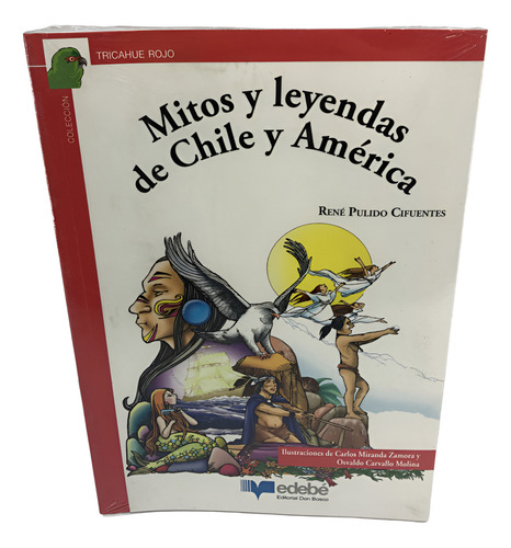 Mitos Y Leyendas De Chile Y America/ R.pulido/ Ede(24523)