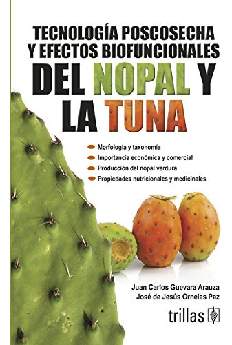 Libro Tecnología Poscosecha Y Efectos Biofuncionales Del Nop