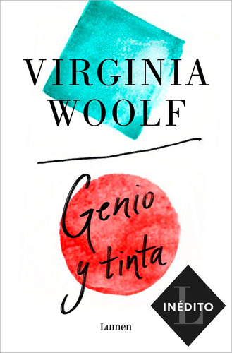 Genio Y Tinta, De Virginia Woolf. Editorial Lumen, Tapa Blanda En Español