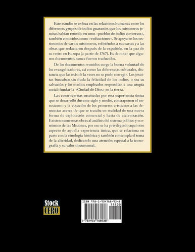 Indios Guaranies Y Jesuitas Misiones De La Compañia De Jesus