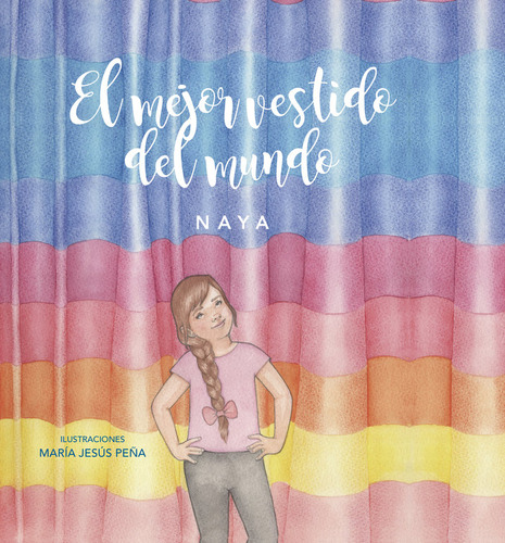 Libro El Mejor Vestido Del Mundo - Campos Domingo, Naya