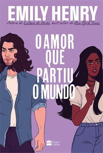 O Amor Que Partiu O Mundo - 1ªed.(2022), De Emily Henry. Editora Harper Collins (br), Capa Mole, Edição 1 Em Português, 2022