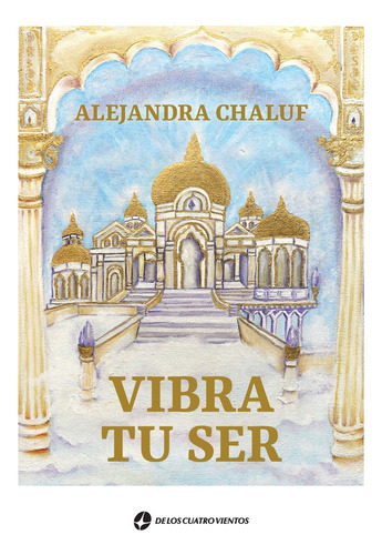 Vibra Tu Ser - Alejandra Chaluf