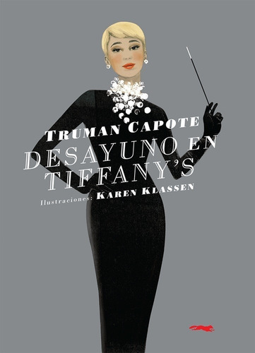 Desayuno En Tiffany's - Truman Capote