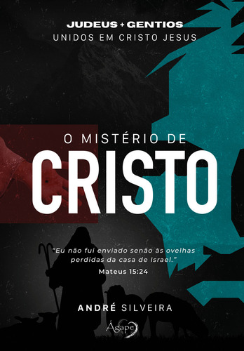 Mistério de Cristo, de ANDRÉ, SILVEIRA. Editorial Ágape, tapa mole en português, 2023