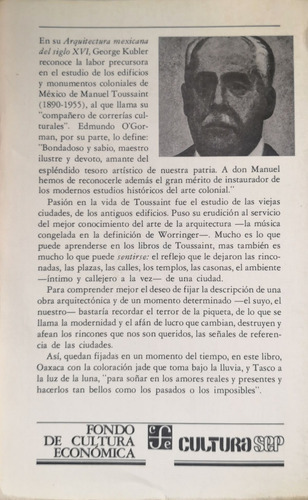 Claudio De Arciniega Y Oaxaca Y Tasco, M. Toussaint, 2 Obras (Usado)