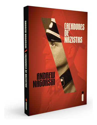 Caçadores De Nazistas, de Nagorski, Andrew. Editora Intrínseca Ltda., capa mole em português, 2019