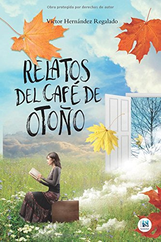 Relatos Del Cafe De Otoño