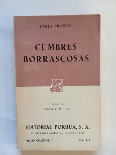 Cumbres Borrascosas - Emily Brontë 1978 Porrúa Sepan Cuantos