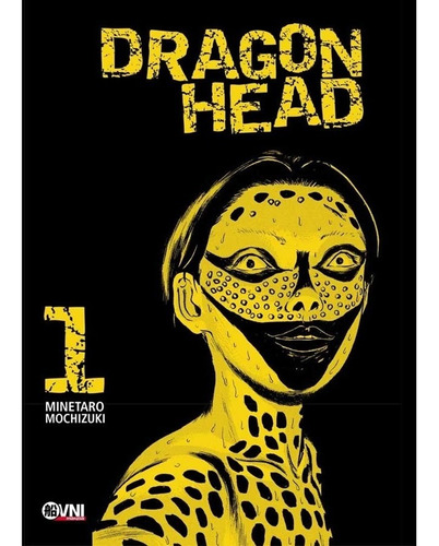 Dragon Head 01 - Minetaro Mochizuki