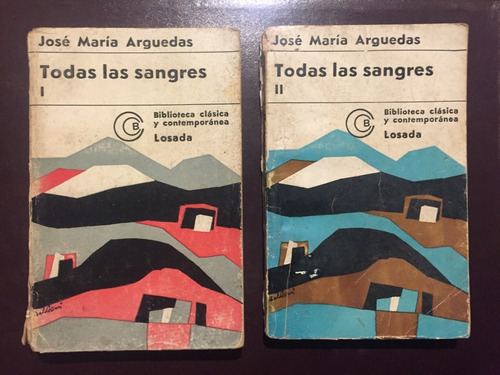 Todas Las Sangres José María Arguedas