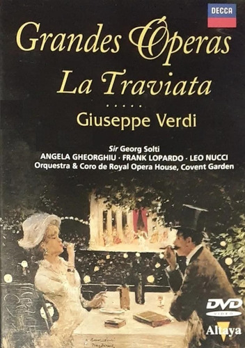 Grandes Óperas - La Traviata
