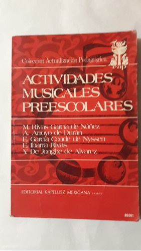 Actividades Musicales Preescolares-nuñez/duran-kapelusz-(w)