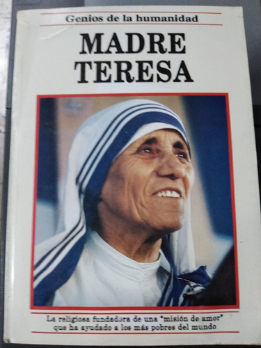 Madre Teresa  De Calcuta Genios De La Humanidad.  Ed.abril