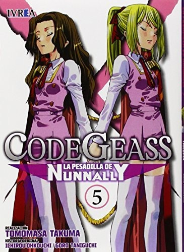 Code Geass. La Pesadilla De Nunnally 5 (shonen - Code Geass 