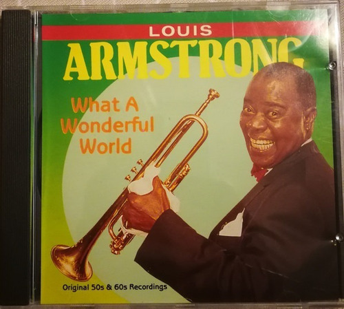 Louis Armstrong  What A Wonderful World