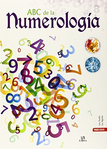 Libro Abc De La Numerología De Luis Trujillo Luz Aguilar Ed: