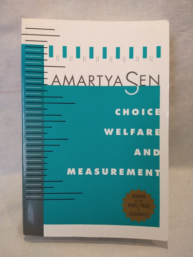 Choice, Welfare And Measurement Amartya Sen Harvard B 