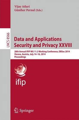 Libro Data And Applications Security And Privacy Xxviii :...