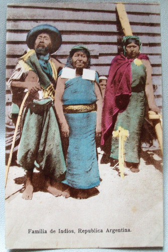 Postal Familia De Indios Aborigenes Carmelo Ibarra .