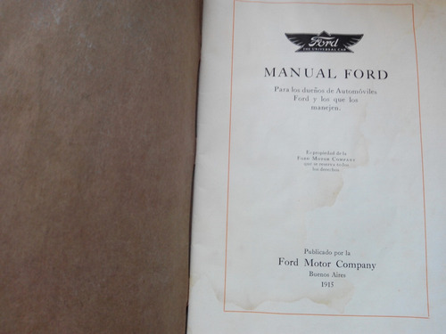 Manual 100% Original De Usuario: Ford T 1914/1915 Castellano