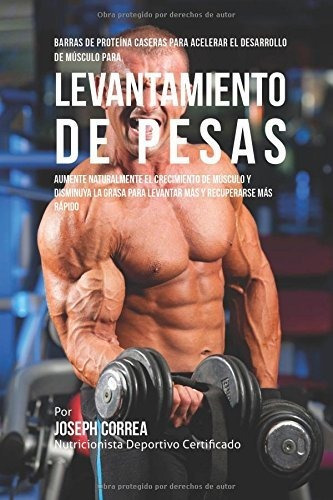 Libro : Barras De Proteina Caseras Para Acelerar El...