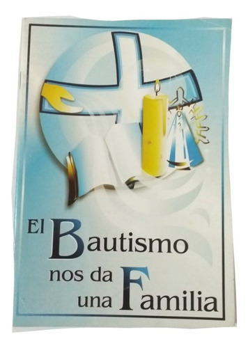 Libro El Bautismo Nos Da Una Familia Se Entregan 4 Libritos