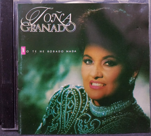 Cd Toña Granado - No Te He Robado Nada 92 Armando Manzanero