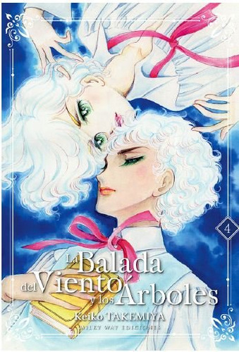 Balada Del Viento Y Los Arboles 4 - Takemiya,keiko