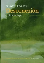 Comprar Libro Desconexión Y Otros Ensayos Nuevo