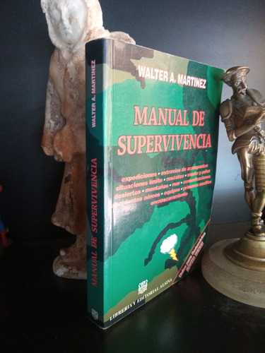 Manual De Supervivencia - Walter A. Martínez - 9º Edición