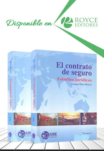 El Contrato De Seguro. Estudios Jurídicos 2 Vols