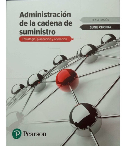 Administracion De La Cadena De Suministros Sunil Chopra