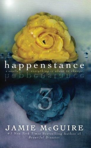 Book : Happenstance A Novella Series (part Three) - Mcguire