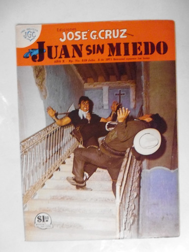 Juan Sin Miedo # 519 Comic Original De José G. Cruz, Mexico