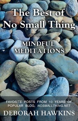 Libro The Best Of No Small Thing - Mindful Meditations - ...