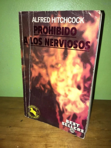 Libro, Prohibido A Los Nerviosos De Alfred Hitchcock.