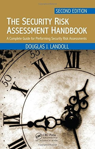 Libro The Security Risk Assessment Handbook: A Complete Gu