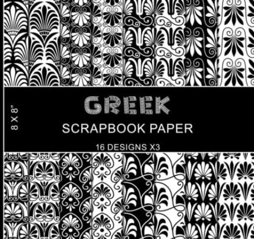 Libro: Greek Scrapbook Paper: Black And White Patterns, Deco