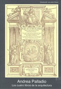 Cuatro Libros De La Arquitectura,los - Palladio,andrea