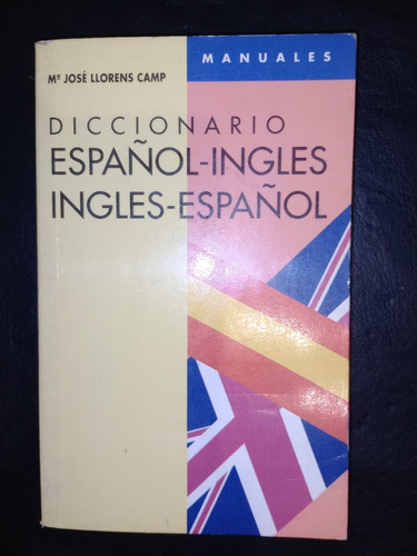 Libro Diccionario Español Inglés María José Llorens Camp