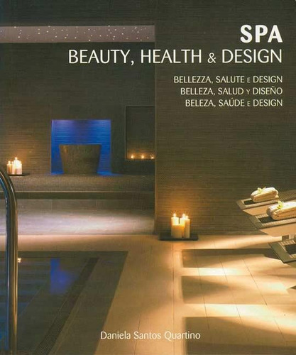 Spa Beauty, Health & Design (belleza, Salud Y Diseño) - Sant