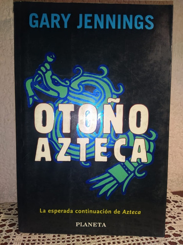 Otoño Azteca Gary Jennings (Usado)