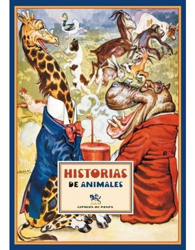 Historias De Animales - Ilustraciones De Joan Llaverias
