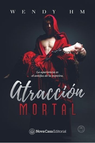 Atracción Mortal - Wendy Hernández Marmolejo