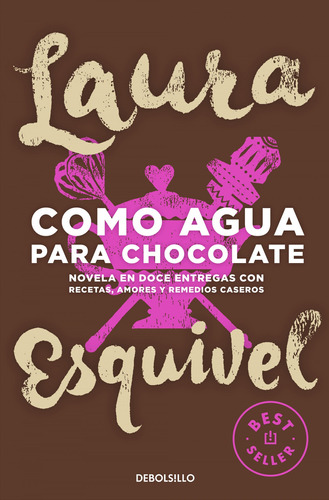 Libro - Cómo Agua Para Chocolate 
