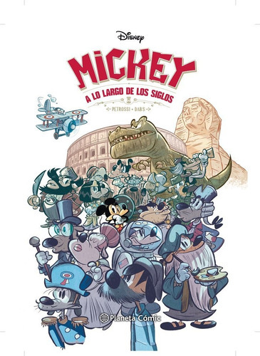 Mickey a lo largo de los siglos, de VV. AA.. Editorial Planeta Cómic, tapa dura en español
