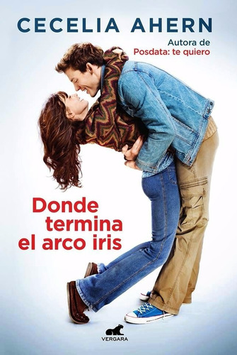 Imagen 1 de 4 de Donde Termina El Arco Iris - Cecelia Ahern - Ed. Vergara