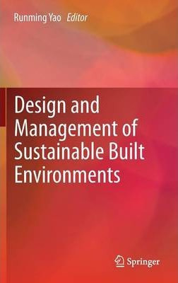 Libro Design And Management Of Sustainable Built Environm...