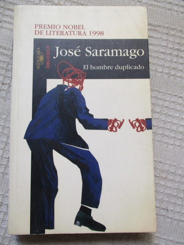 José Saramago - El Hombre Duplicado